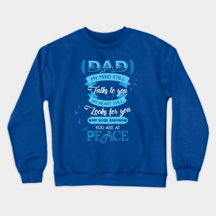 DAD MY MIND Crewneck Sweatshirt